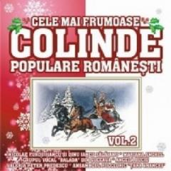 Cele mai frumoase colinde populare romanesti - Volumul 2