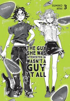 The Guy She Was Interested in Wasn't a Guy at All - Volume 3
