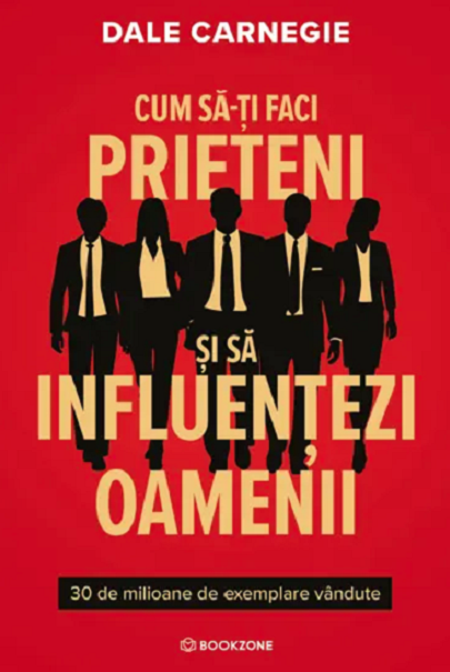 Cum sa-ti faci prieteni si sa influentezi oamenii