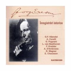 George Enescu - Inregistrari Istorice