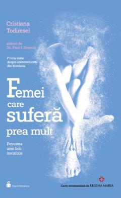 Femei care sufera prea mult