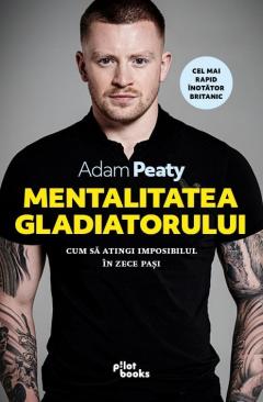 Mentalitatea gladiatorului