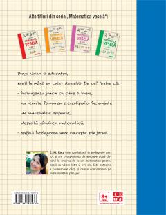 Matematica vesela. Caiet de jocuri logico-matematice (8 ani +)