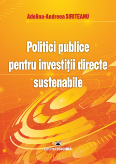 Politici publice pentru investitii directe sustenabile