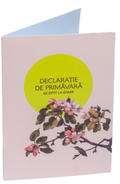 Felicitare - Declaratie de primavara