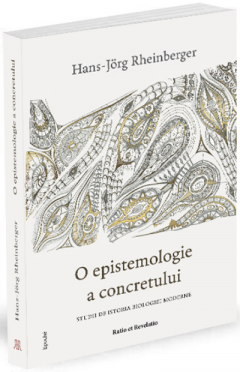 O epistemologie a concretului