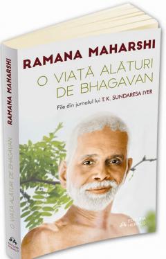 O viata alaturi de Bhagavan Ramana Maharshi