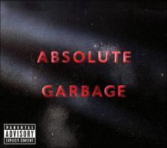 Absolute Garbage (2 CD)