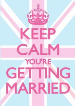 Felicitare - Keep Calm You're Getting Married