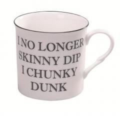 Cana de portelan - I No Longer Skinny Dip I Chunky Dunk