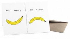 Felicitare - Happy Banana / Sad Banana