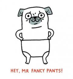 Felicitare Mr Fancy Pants