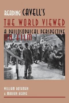 Reading Cavell's ""the World Viewed