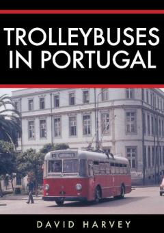 Coperta cărții Trolleybuses in Portugal