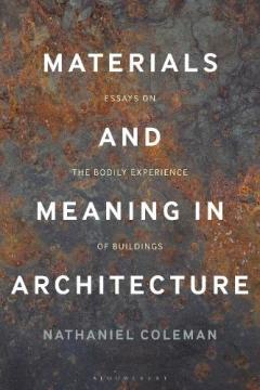 Coperta cărții Materials and Meaning in Architecture