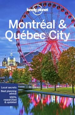 Lonely Planet Montreal and Quebec City