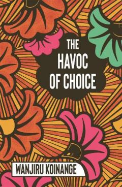 HAVOC OF CHOICE THE