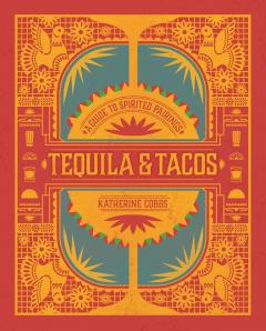 Tequila & Tacos