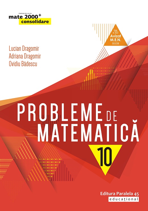 Probleme de matematică pentru clasa a X-a. 2019-2020 
