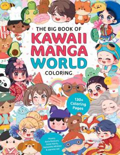 The Big Book of Kawaii Manga World Coloring
