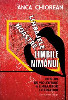 Limbajele noastre, limbile nimanui