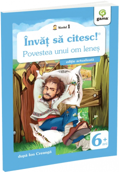 Povestea unui om lenes