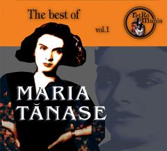 The Best of Maria Tanase - Volumul 1