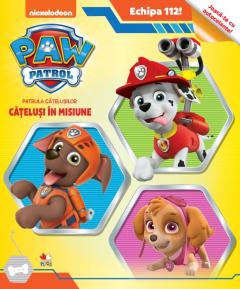 Patrula catelusilor. Catelusi in misiune (Paw Patrol)