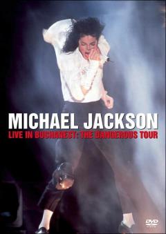 Live in Bucharest: The Dangerous Tour [DVD]