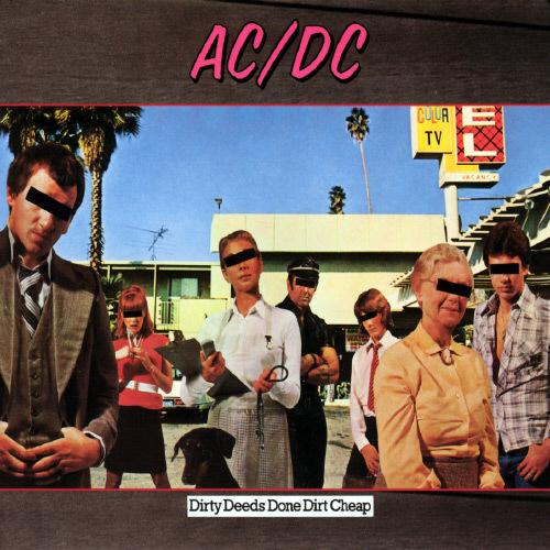 Inconvenience wasteland Pessimistic Dirty Deeds Done Dirt Cheap - AC/DC
