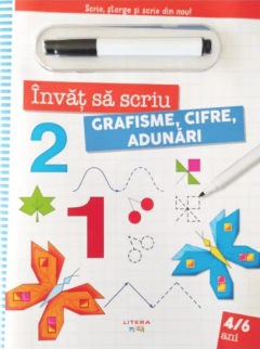 Invat sa scriu - Grafisme, cifre, adunari