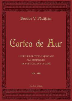 Cartea de Aur - Vol.I-VIII