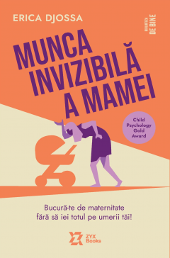 Munca invizibila a mamei