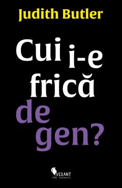 Cui i-e frica de gen?