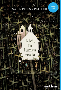 Aici, in lumea reala