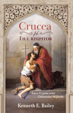 Crucea si Fiul risipitor