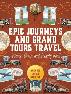 Epic Journeys and Grand Tours Travel
