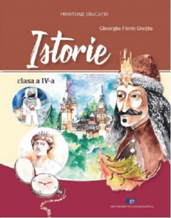 Istorie - Manual pentru clasa a IV-a