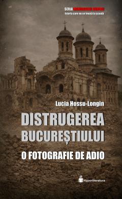 Distrugerea Bucurestiului