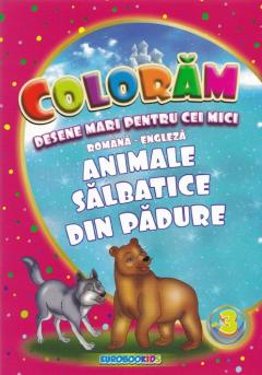 Coloram desene mari pentru cei mici: Animale salbatice din padure