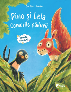 Pino si Lela. Comorile padurii/Pino si Lela. Marea calatorie