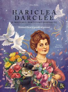 Hariclea Darclee si misterul partiturii disparute