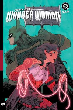 Absolute Wonder Woman - Volume 3