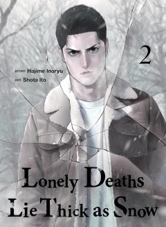 Lonely Deaths Lie Thick As Snow - Volume 2