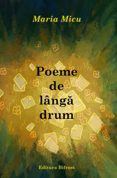 Poeme de langa drum