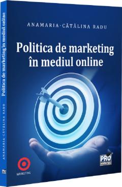 Politica de marketing in mediul online