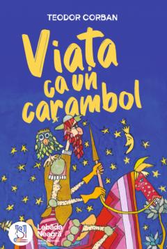 Viata ca un carambol