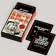 A Guide To Getting More Sh*t Done