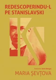 Redescoperindu-l pe Stanislavski