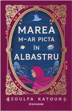Marea m-ar picta in albastru